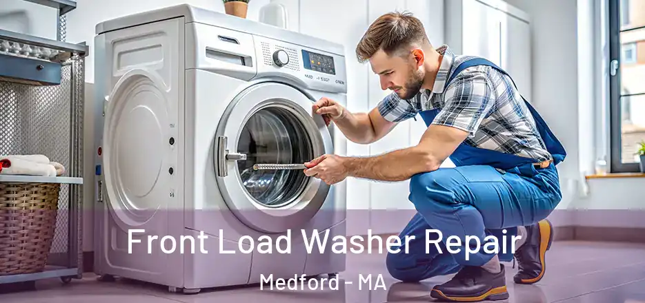 Front Load Washer Repair Medford - MA