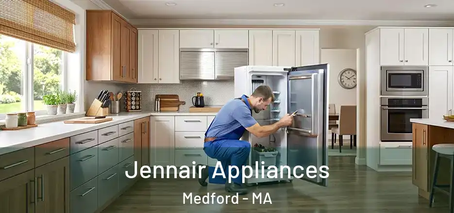 Jennair Appliances Medford - MA