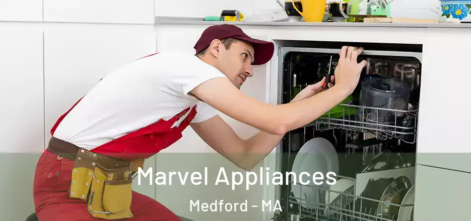  Marvel Appliances Medford - MA