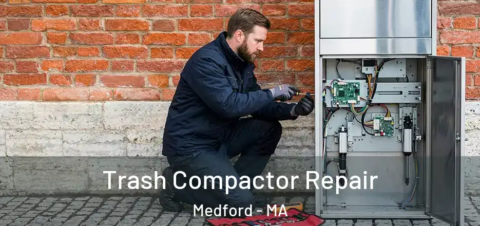 Trash Compactor Repair Medford - MA